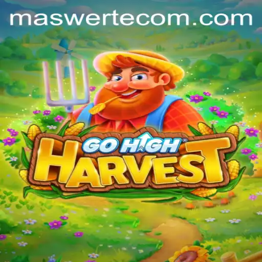 Unlocking the Excitement of GoHighHarvest: The Game That Blends Tradition and Modernity