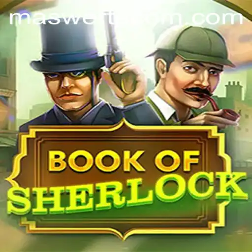 Discover the Fascinating World of BookOfSherlock: Unraveling Mysteries with Maswerte
