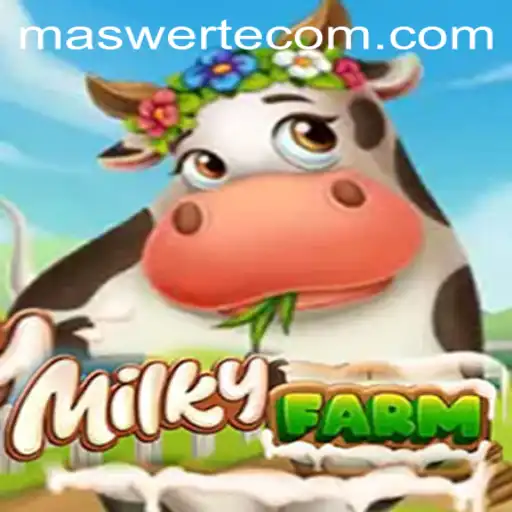 Exploring the Enchanting World of MilkyFarm and the Secrets to Success with 'Maswerte'